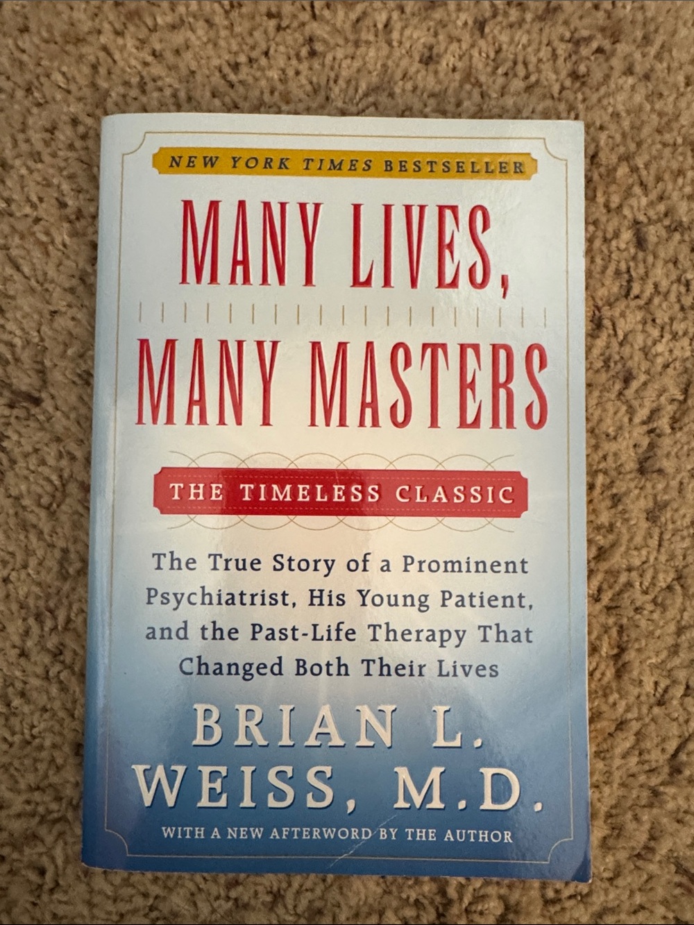Many Lives, Many Masters by Brian L. Weiss - Blue & Red Paperback